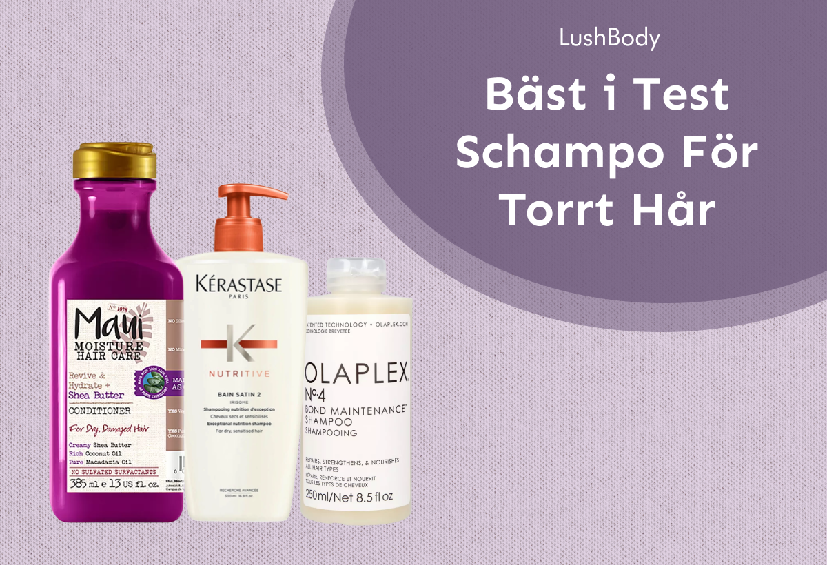 Bästa Schampo För Torrt Hår (2026): Bäst i Test - Lush Bodys